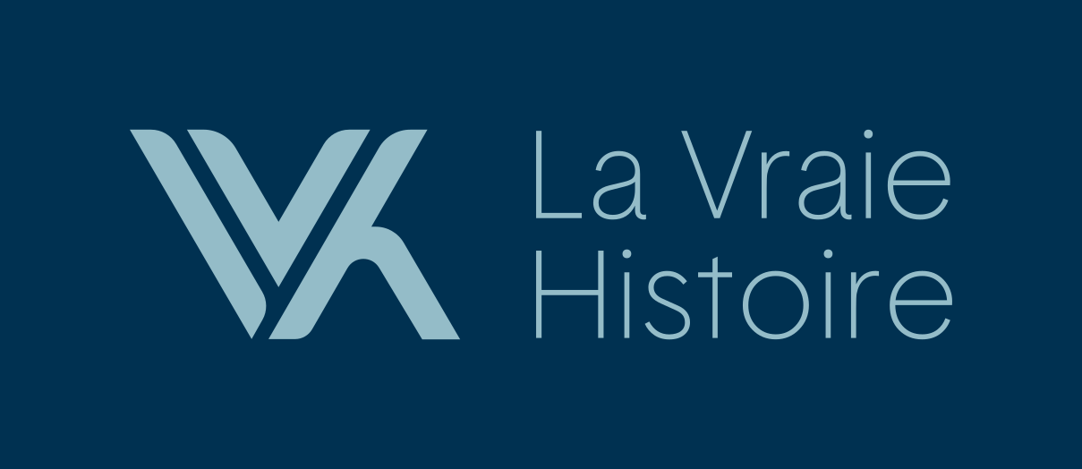 La Vraie Histoire
